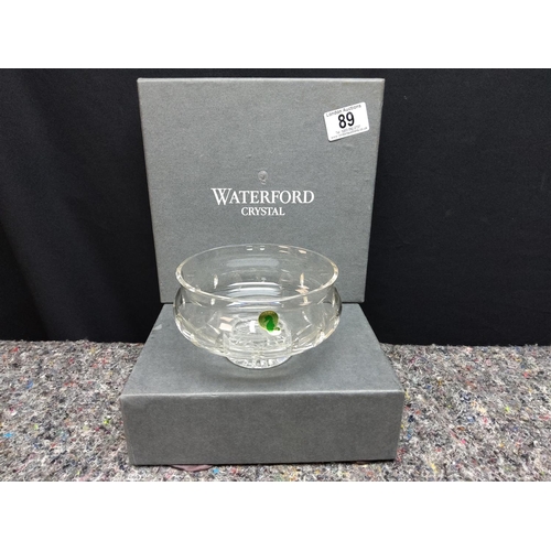 89 - Waterford Crystal Bowl (Boxed as new)