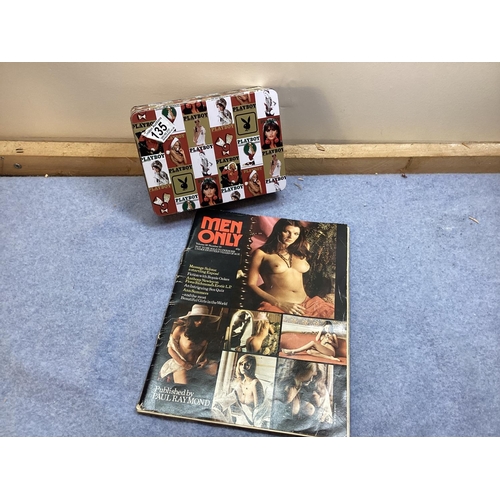 135 - Vintage Men Only Magazine and a Playboy Tin