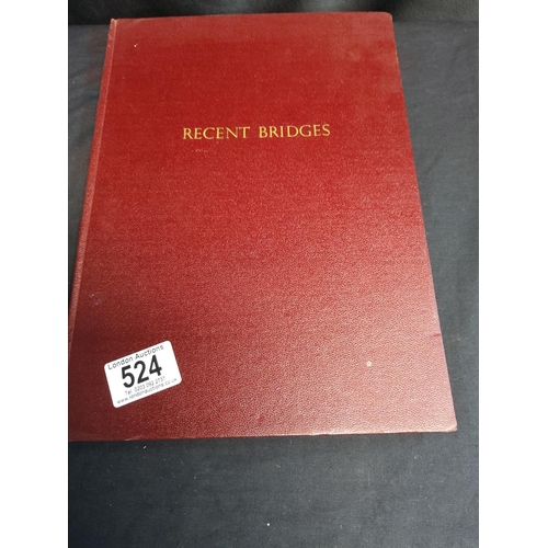 494 - Vintage Engineering Book-A Selection of Recent Bridges