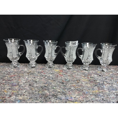 140 - 6 Very Good Quality Crystal Coffee Glasses