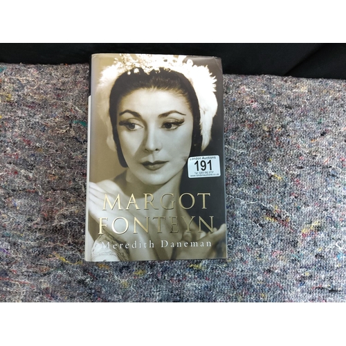 191 - Margot Fonteyn-Meredith Daneman (Signed by the Author)