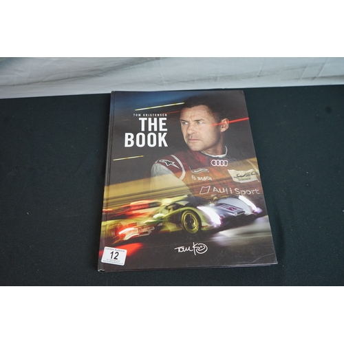 12 - Formula One Interest: The Book-Tom Kristensen . Autographed