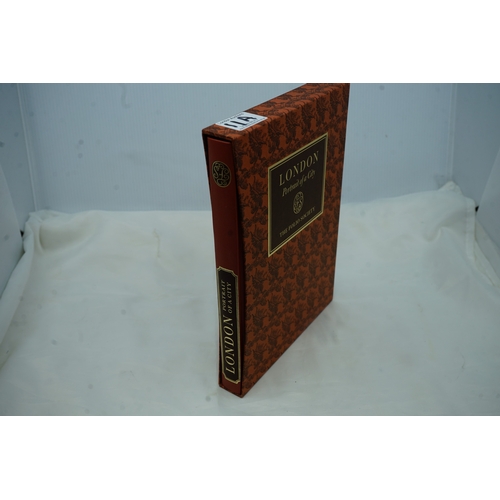 11A - Folio Society Book in Slip Case: London Portrait of a City