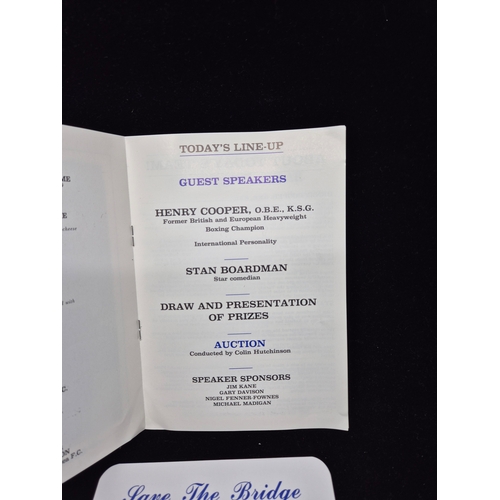 100 - A Chelsea Save The Bridge Celebrity Luncheon Programme Signed by Henry Cooper and Stan Boardman