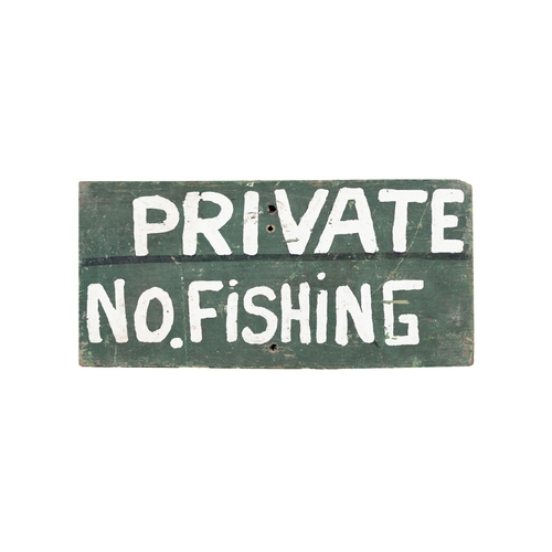 134 - TWO GREEN AND WHITE PAINTED TIMBER ESTATE SIGN   'PRIVATE FISHING; PRIVATE NO. FISHING'. 22 x 46cm a... 