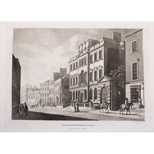 25 - JAMES MALTON (1761-1803) A PICTURESQUE AND DESCRIPTIVE VIEW OF THE CITY OF DUBLIN  In a series of th... 