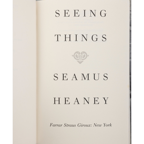 10 - HEANEY, SEAMUS  Seeing Things, New York, Farrar, Straus, Giroux, 1991. First American Edition. Signe... 