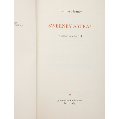 13 - HEANEY, SEAMUS  Sweeney Astray: A Version from the Irish, Derry, Field Day Theatre, 1983. First edit... 