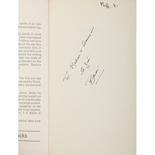 19 - FRIEL, BRIAN  Translations: A Play, London, Faber and Faber, 1981. Signed and inscribed to inside pa... 