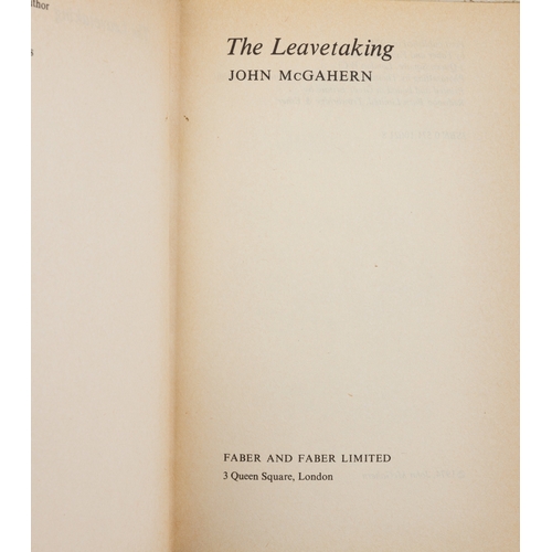 36 - MCGAHERN, JOHN  The Leavetaking, London, Faber and Faber, 1974. First edition. Review copy with pape... 