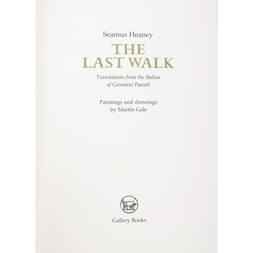 49 - HEANEY, SEAMUS   The Last Walk. Translations from the Italian of Giovanni Pascoli. Paintings and Dra... 