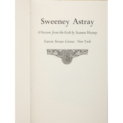 8 - HEANEY, SEAMUS  Sweeney Astray: A Version from the Irish, New York, Farrar, Straus Giroux, 1984. Fir... 