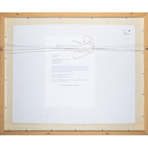 47 - Patrick Swift (1927-1983)  Sleeping Infant with Thumb in Mouth  Pen and ink, 29 x 41cm    The subjec... 