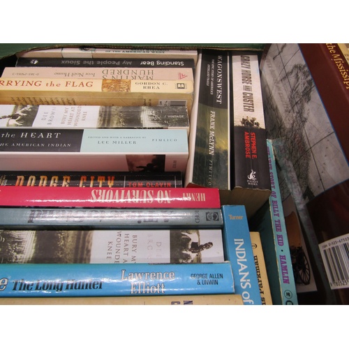 1031 - TWO BOXES OF BOOKS RELATING TO WILD WEST AND NATIVE INDIANS TO INCLUDE HISTORY OF THE INDIANS OF THE... 