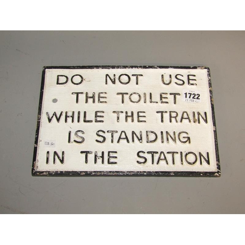 1722 - REPRO CAST IRON RAILWAY NOTICE SIGN, 19CM X 28.5CM