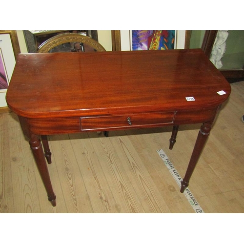 2126 - 19c MAHOGANY FOLD OVER TEA TABLE WITH ROUNDED CORNERS HAVING ONE FRIEZE DRAWER AND SUPPORTED ON CIRC... 