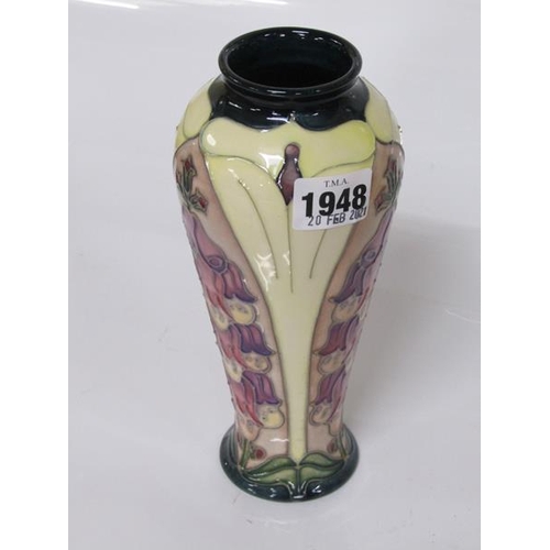 1948 - MOORCROFT FOXGLOVE VASE BY RACHEL BISHOP, 22CM H