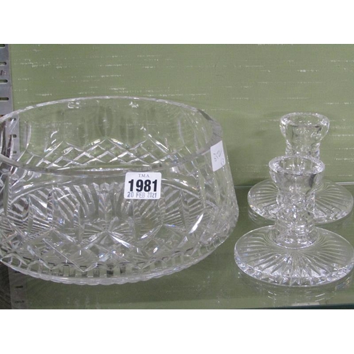 1981 - WATERFORD CRYSTAL FRUIT BOWL; PAIR OF CANDLESTICKS, BOWL 12.5CMH