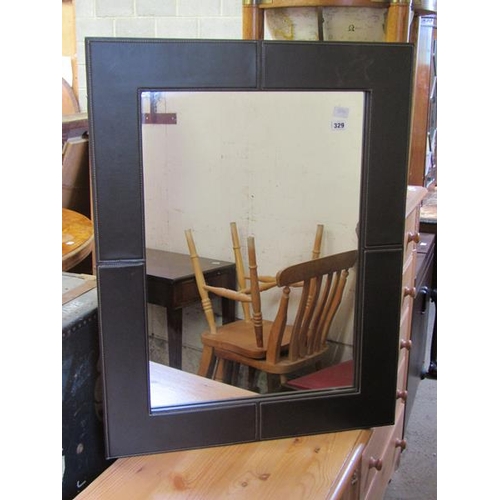 329 - LEATHER FRAMED MIRROR