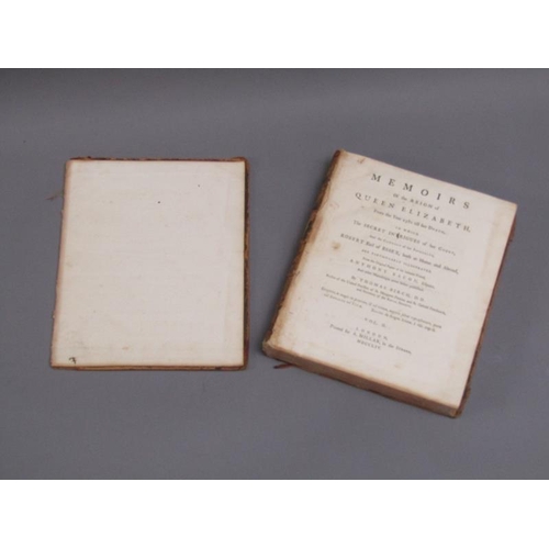 11 - Two books - Memoires of the Reign of Queen Elizabeth from 1581 till her death, by Thomas Birch, bein... 