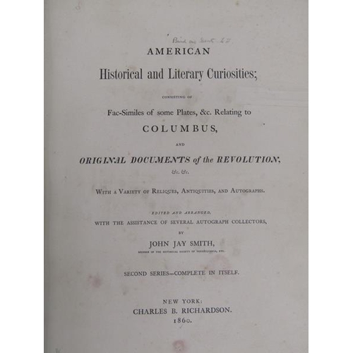 18 - A book - American Historical and Literary Curiosities relating to Columbus and original documents of... 