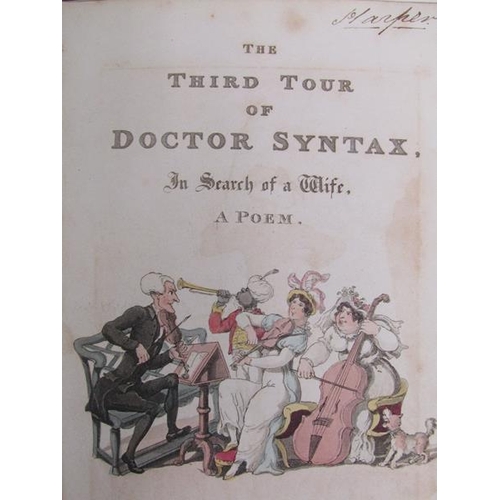 8 - Three books - The Tour, The Second Tour & The Third Tour of Doctor Syntax, volumes I, II & III, prin... 