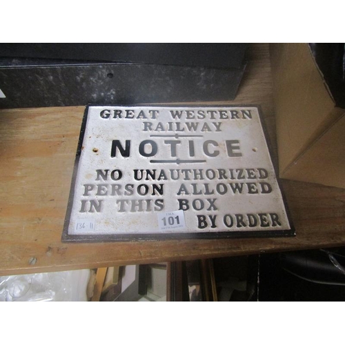 101 - CAST METAL REPRODUCTION GREAT WESTERN RAILWAY SIGN