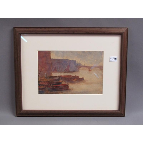 1319 - UNSIGNED, EARLY 20c THAMES SHIPPING SCENE, WATERCOLOUR.  F/G 19 x 28 cms