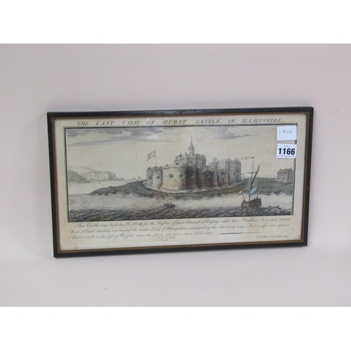 1166 - BLACK AND WHITE ENGRAVING, THE LAST EAST VIEW OF HURST CASTLE IN HAMPSHIRE 1733, F/G 20 x 38 cms