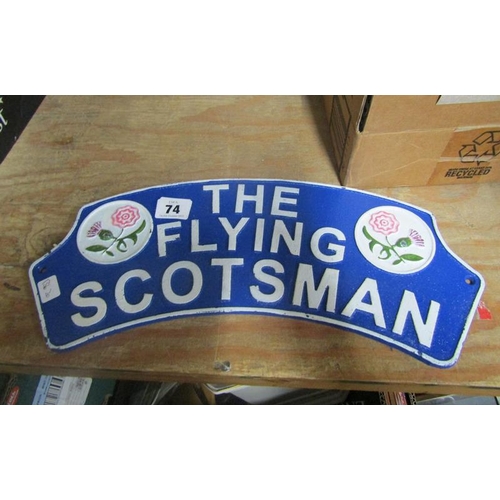 74 - CAST METAL REPLICA FLYING SCOTSMAN RAILWAY PLAQUE