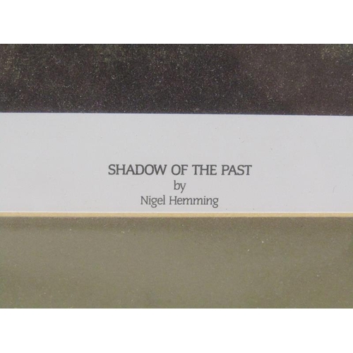 1102 - SHADOW OF THE PAST BY NIGEL HEMMING, COLOURED PRINT, F/G, 56CM X 81CM