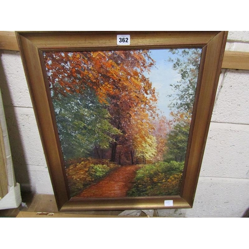 362 - TWO FRAMED OIL ON BOARDS - WOODLAND SCENE & LANDSCAPE