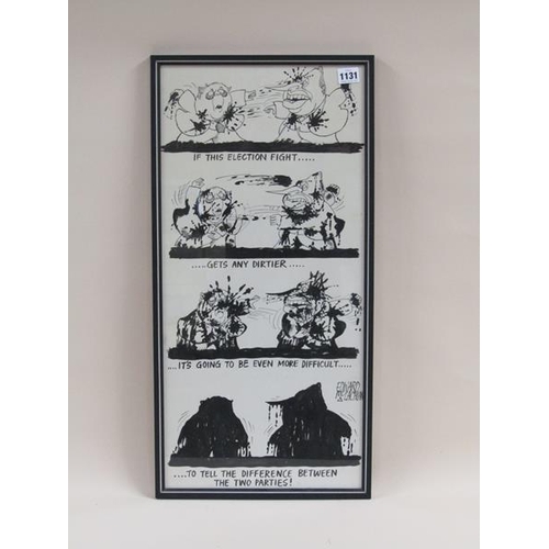 1131 - EDWARD MCLACHAN - B&W PRINT, TO TELL THE DIFFERENCE BETWEEN THE TWO PARTIES, F/G, 64CM X 30CM