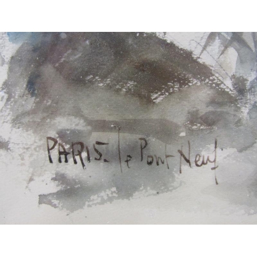 1164A - SIGNED INDISTINCTLY - PARIS LE PONT NUF, SIGNED AND TITLED WATERCOLOUR, F/G, 35CM X 41CM