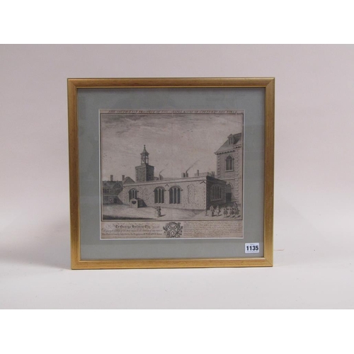 1135 - 18C B&W PRINT - THE SOUTH EAST PROSPECT OF THE CHAPEL ROYAL OF ST. PETER IN THE TOWER, F/G, 28CM X 3... 