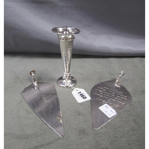 1460 - TWO SILVER PRESENTATION TROWEL BLADES, POSY VASE