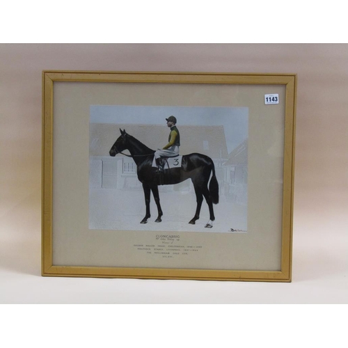 1143 - BARON CLONCARRIC - A HORSE AND JOCKEY, COLOURED PRINT, F/G, 29CM X 36CM