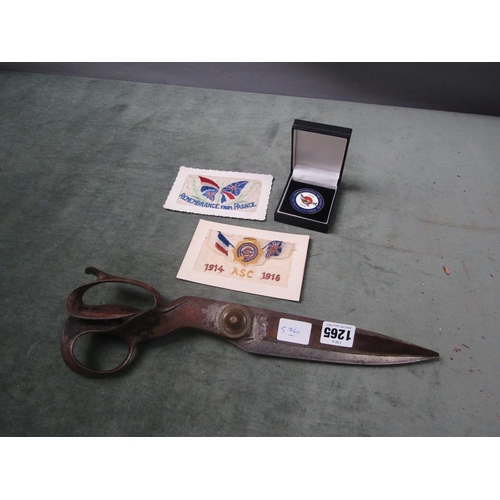 1265 - PAIR OF LARGE MILLINERS SHEARS; ROYAL AIRFORCE CENTENARY COIN; TWO WW1 SILKS