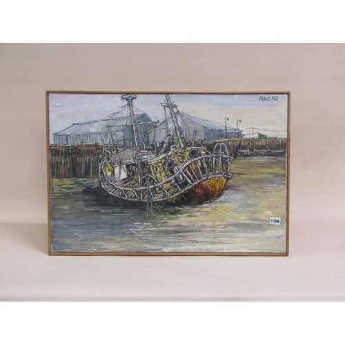 1106 - ROBERT HILL - DERELICT SHIP, YARMOUTH, SIGNED OIL ON CANVAS, FRAMED, 51CM X 76CM