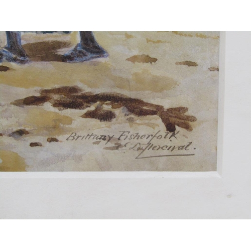 1123 - EDWARD PERCIVAL - BRITTANY FISHERFOLK, WATERCOLOUR, SIGNED, F/G, 18CM X 24CM