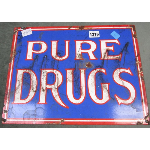 1316 - REPLICA ENAMEL PURE DRUGS SIGN, 37CM W