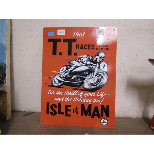 32 - REPLICA TIN ISLE OF MAN SIGN