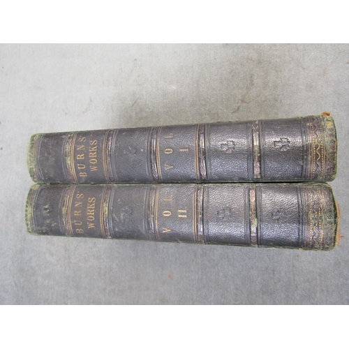 1401 - TWO 19c COPIES OF BURNS WORKS , BEING VOLUMES 1 AND 2