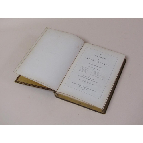 2 - A book - The Seasons by James Thomson with engraved illustrations, printed in London 1842, tooled le... 
