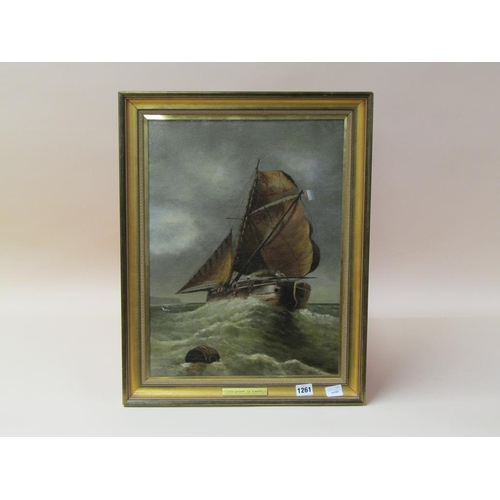 1261 - OIL ON CANVAS - FRENCH SAILING BARGE FUITE DEVANT LA TEMPETE, FRAMED 49 x 38 cms