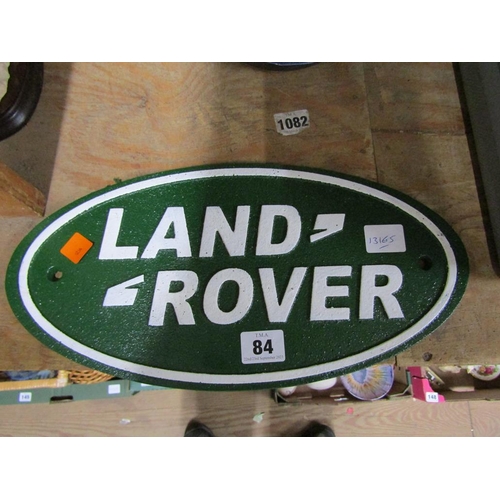 84 - REPRODUCTION CAST 'LANDROVER' PLAQUE