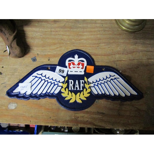 99 - REPRODUCTION CAST 'RAF' PLAQUE