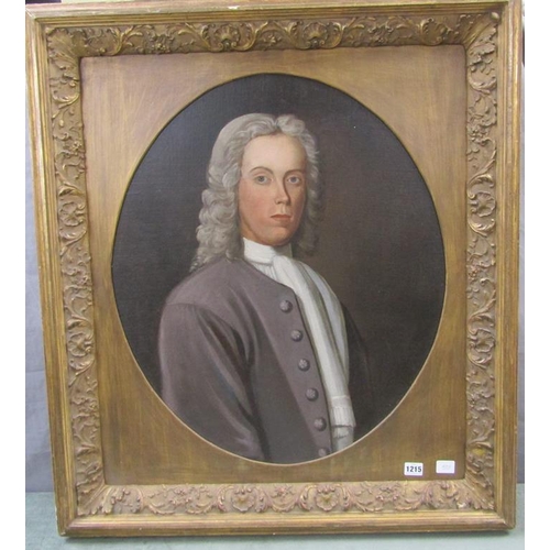 1215 - 18c UNSIGNED PORTRAIT OF A GENTLEMAN OVAL FRAMED 66 x 56 cms