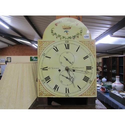 1290 - OAK LONGCASE CLOCK WITH ARCHED PAINTED DIAL NAMED J A. S LAWDER PRESTON-PANS 218cms H