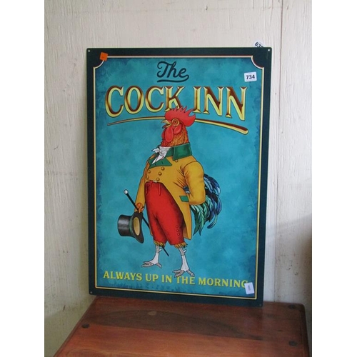 734 - 'COCK IN' METAL SIGN